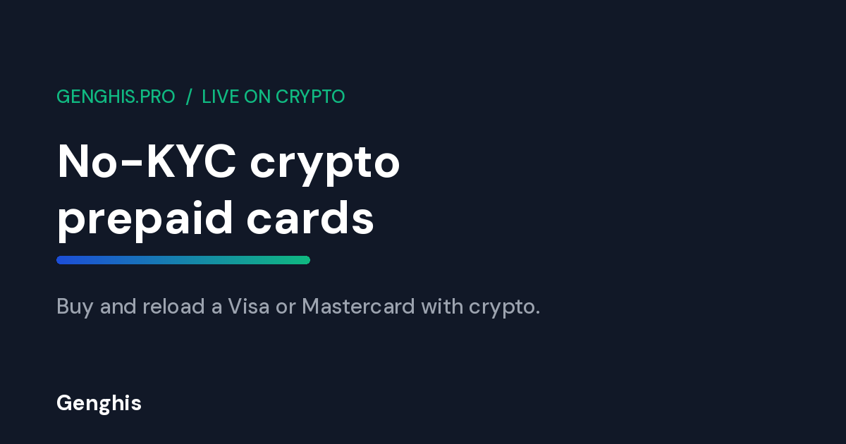 A no-KYC crypto prepaid Visa and Mastercard bought with Bitcoin and 300+ tokens on Genghis for spending anywhere