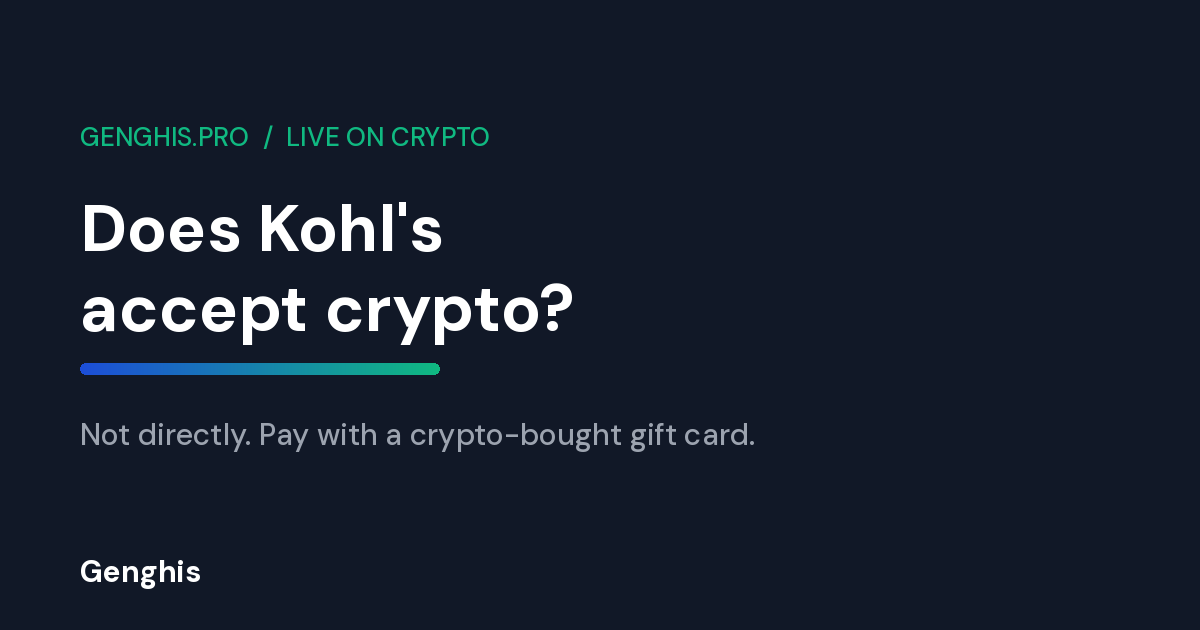 A shopper paying at Kohl's with a gift card bought using Bitcoin and crypto on Genghis with no KYC required