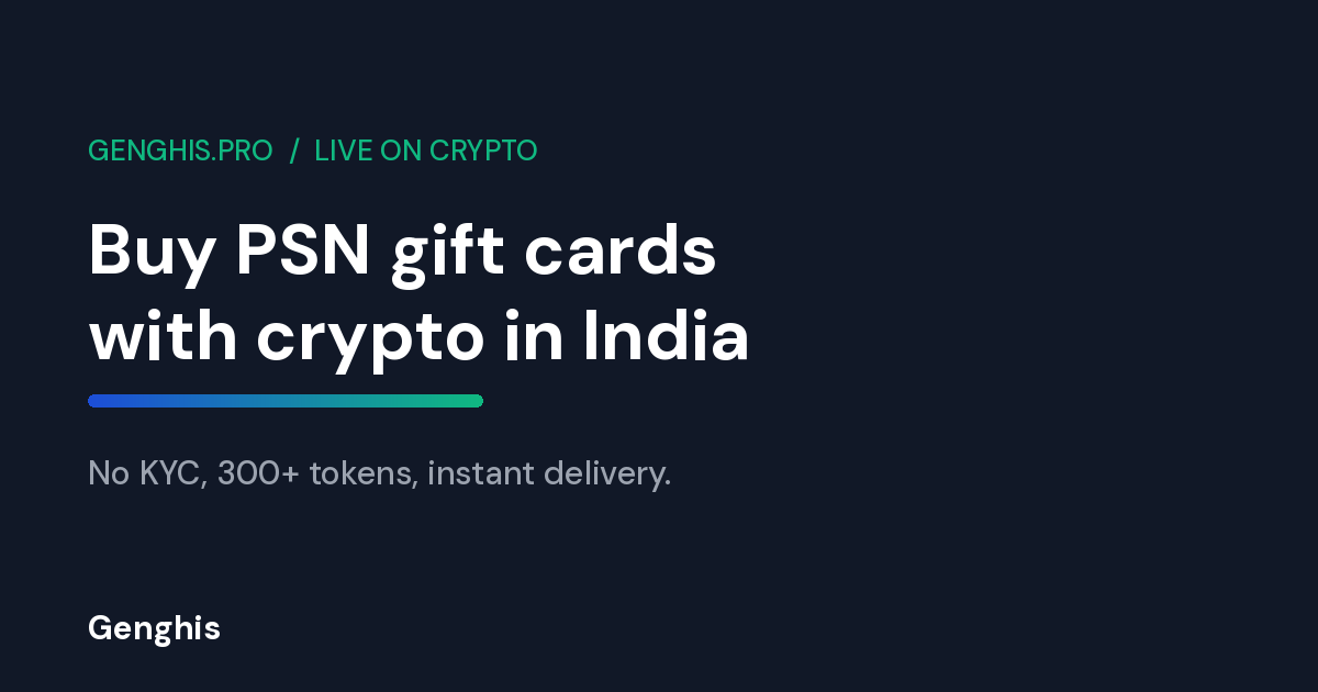 Genghis cover: How to Buy PSN Gift Card in India with Crypto (Instant Delivery)