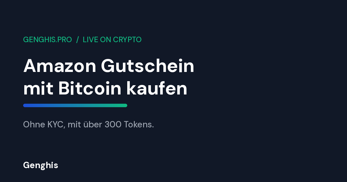 Genghis Titelbild zum Leitfaden 2026: Amazon Gutschein mit Bitcoin kaufen, ohne KYC