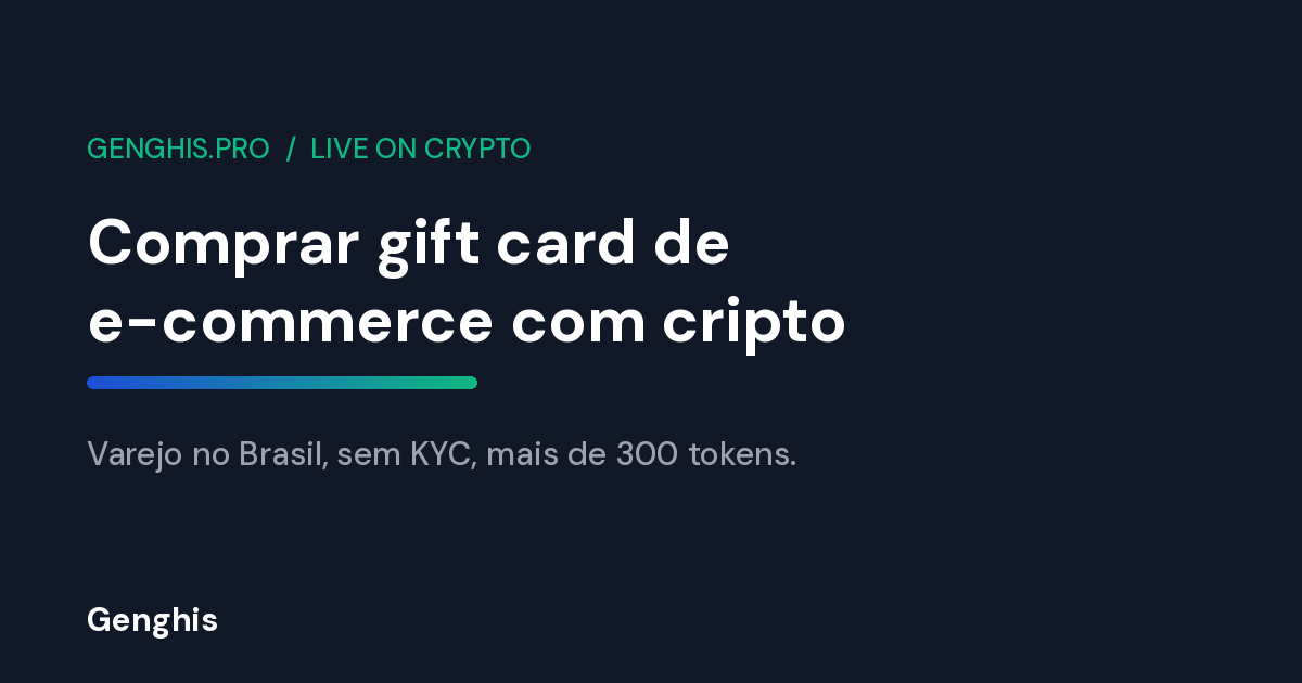 Comprar gift card de e-commerce com cripto no Brasil