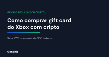 Como comprar gift card do Xbox com cripto na Genghis, sem KYC