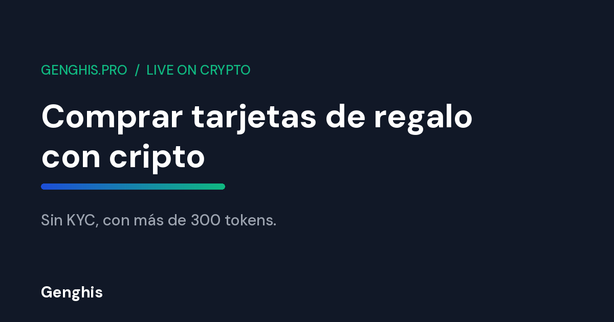 Comprar tarjetas de regalo con cripto en Genghis sin KYC y con entrega instantánea usando Bitcoin, USDT y más de 300 tokens