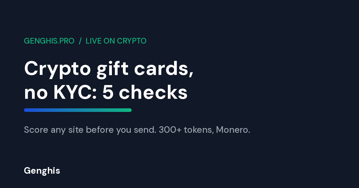 The five checks that separate a real no-KYC crypto gift card site from one that asks for your passport at checkout