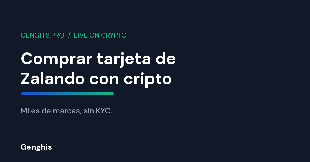 Tarjeta de regalo de Zalando Espana pagable con cripto en Genghis, para comprar moda online de miles de marcas sin KYC