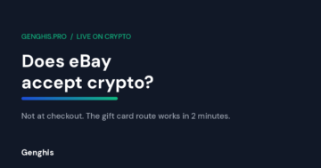 Does eBay accept crypto, the Genghis guide to buying eBay gift cards with Bitcoin, USDT and Monero without KYC