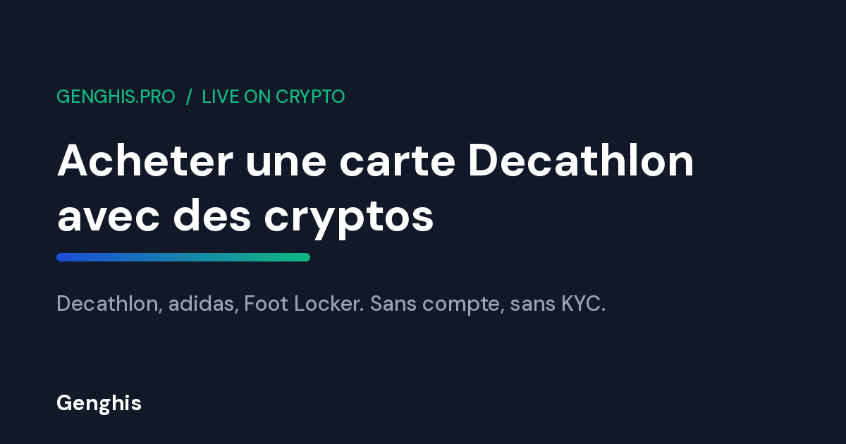Visuel Genghis pour l'achat d'une carte cadeau Decathlon, adidas ou Foot Locker payee en cryptomonnaies en France